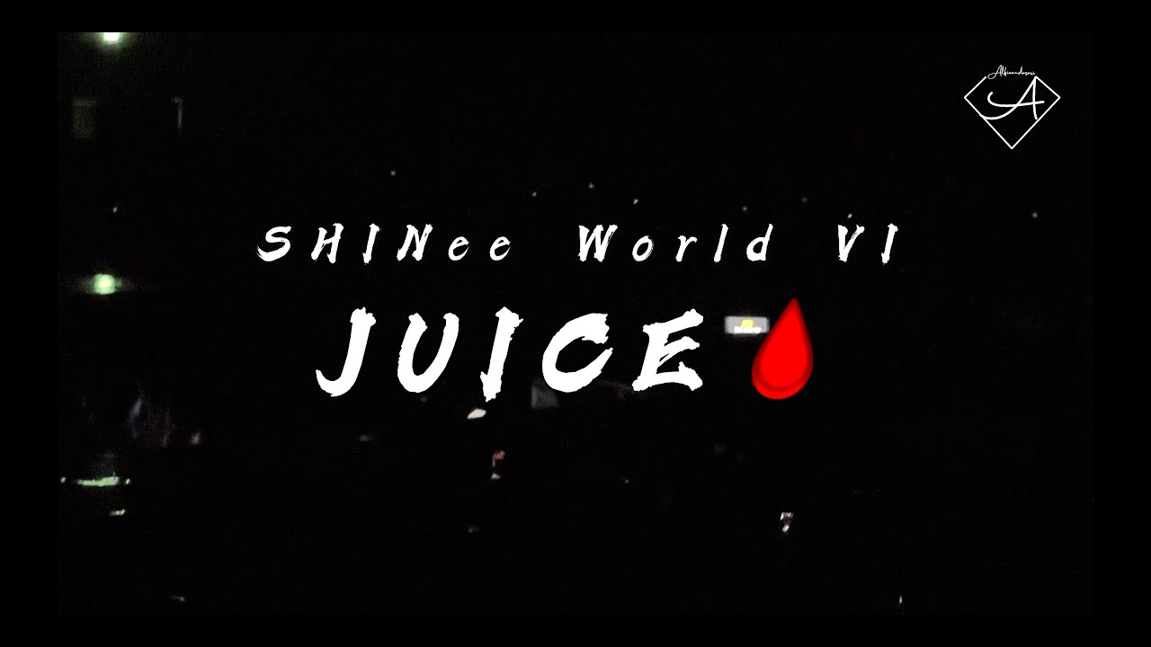 230625 [Fancam] [Eng] 샤이니 SHINee - JUICE🩸 (SHINee World VI)