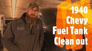 Barn Find 1940 Chevy Gas Tank Cleaning