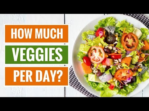 How Many Servings of Vegetables Should You Really Eat Per Day?