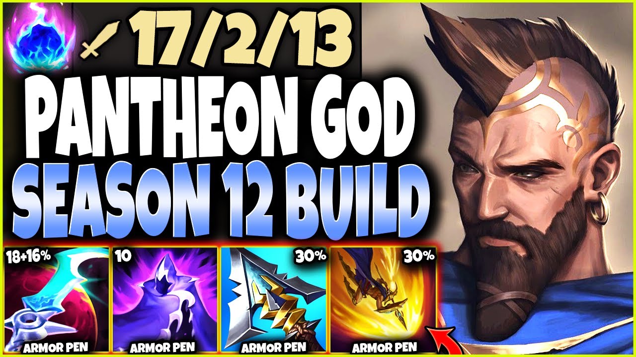 Season 12 MAX PEN Pantheon Build is here to ONE SHOT ALL 🔥 LoL Top Lane Gameplay - YouTube