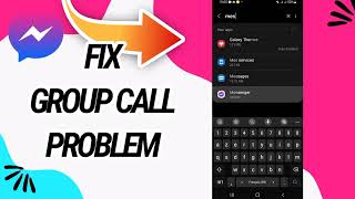 How To Fix And Solve Group Call Problem On Messenger App