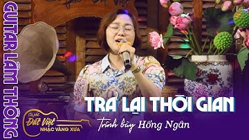 Trả lại Thời gian - St Thanh Sơn - Cô Hồng Ngân - giao lưu cùng Guitar Lâm Thông tại - Cafe Đất Việt