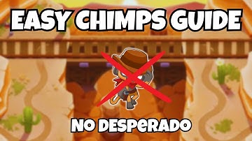 Sunset Gulch CHIMPS Guide (No Desperado) | BTD6 Update 49