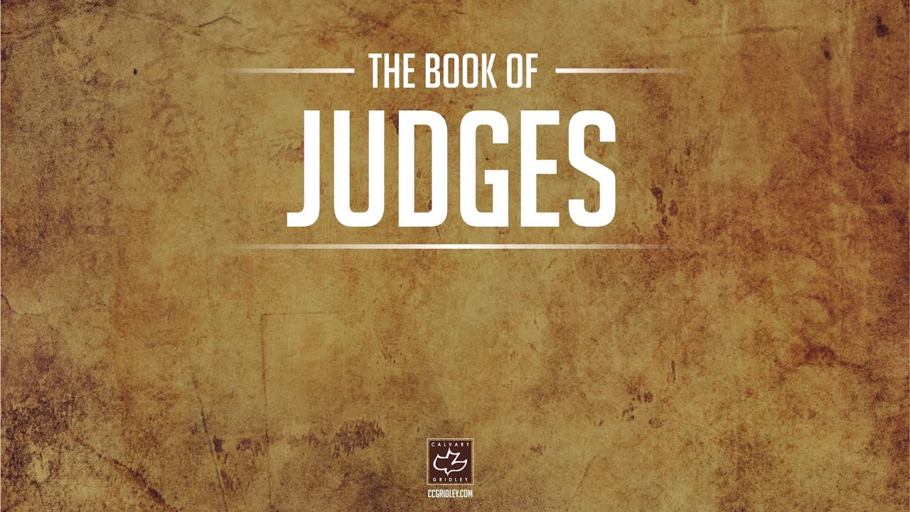 Judges 2:1-23 Jim Eakins; October 3, 2024