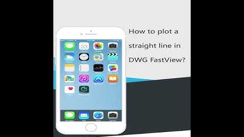 How to plot a straight line with DWG FastView?