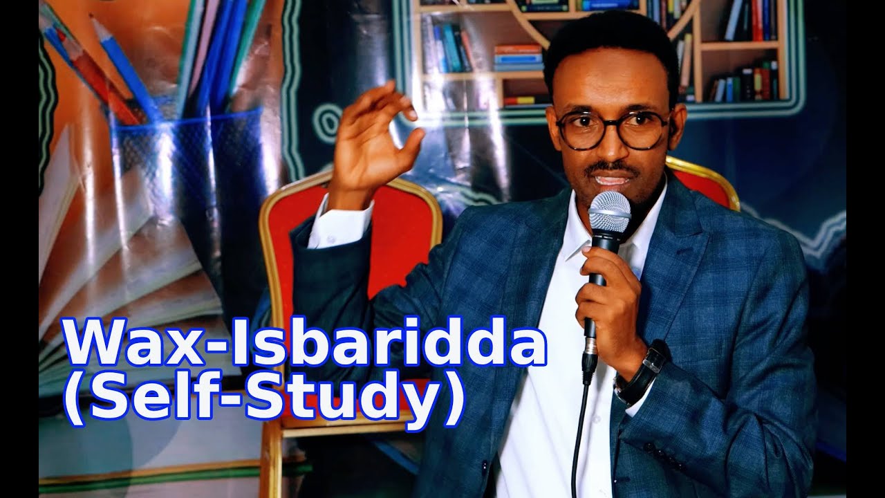 Muhiimadda Wax-isbaridda (Self-study) iyo sida loo joogtayn karo.