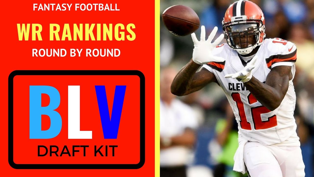 Fantasy Football 2018 | WR Rankings and Draft Board