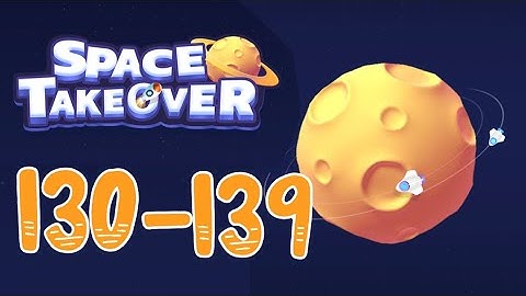 SPACE TAKEOVER – 130,131,132,133,134,135,136,137,138,139