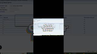 SAP Error: Invalid Cost Center? Fix in 10 Seconds #CostCenter #SAPTraining #SAPSupport