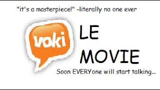 Voki: The Movie