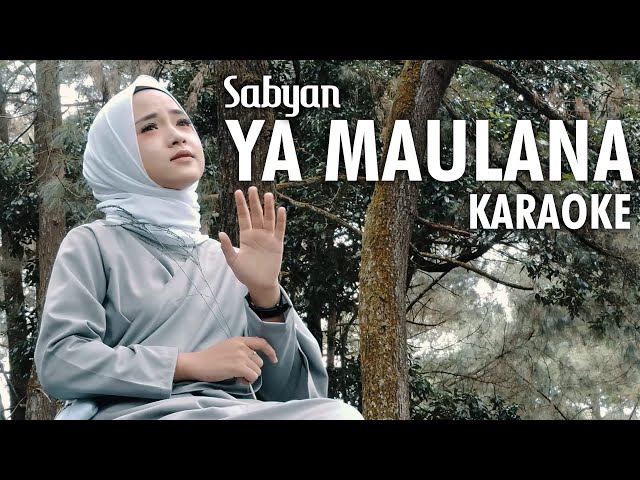 Sabyan - Ya Maulana (Karaoke Version) class=