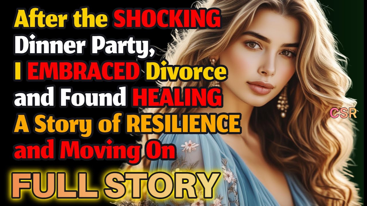 After the SHOCKING Dinner Party, I EMBRACED Divorce and Found HEALING After the SHOCKING Dinner Party, I EMBRACED Divorce and Found HEALING