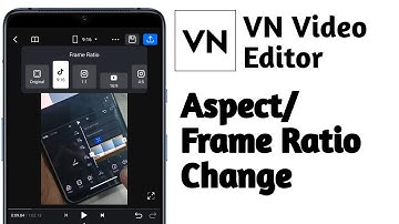 how to change aspect ratio of video in vn | frame ratio in vn