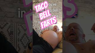 Taco Bell Farts