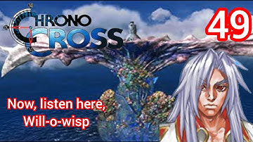 CHRONO CROSS: THE RADICAL DREAMERS EDITION segment plays part 49