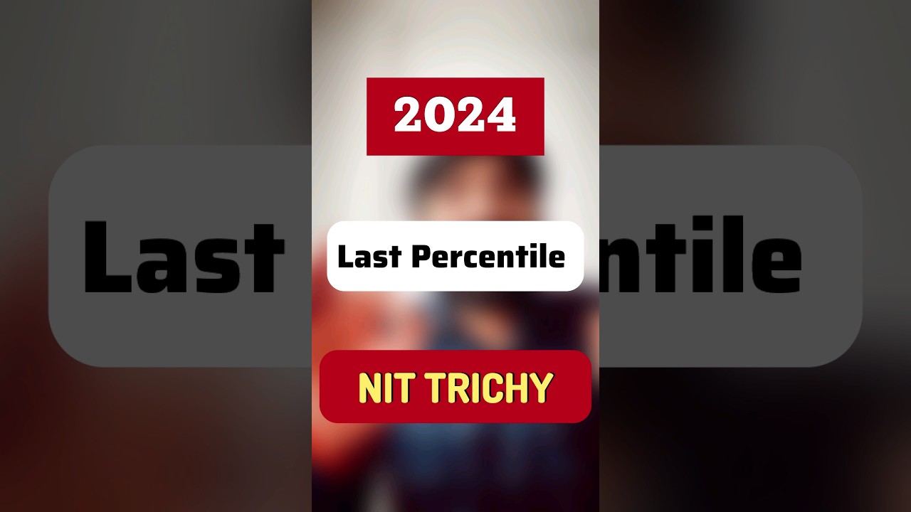 NIT Trichy😳 at 88 percentile in JEE Mains 2024 | NIT cutoff 2024 jee mains | cut off jee mains 2024