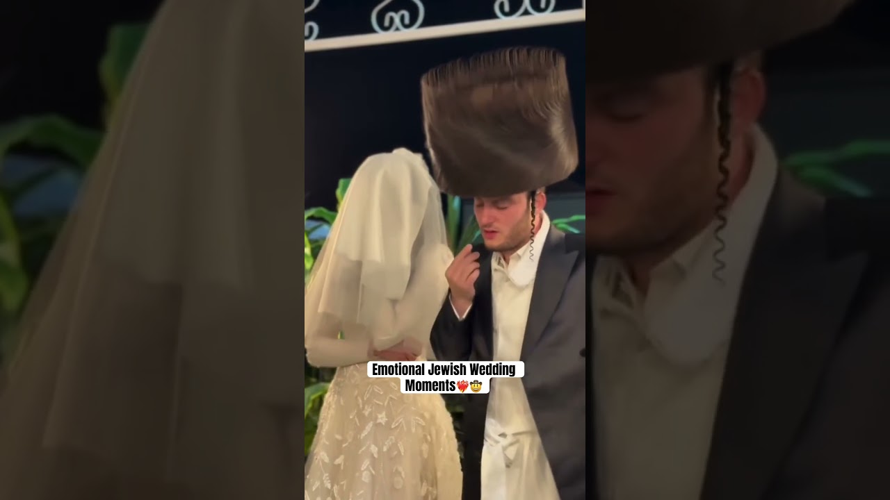 Emotional Jewish Wedding Moments❤️‍🔥🤠