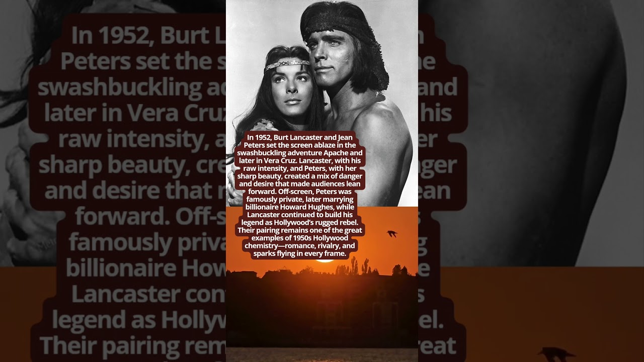 Burt Lancaster Jean Peters Passion and Danger on Screen 