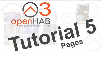 openHAB 3 | Tutorial 5 | Pages | Installation & Setup English Subtitles | OH3 | OPENHAB Series