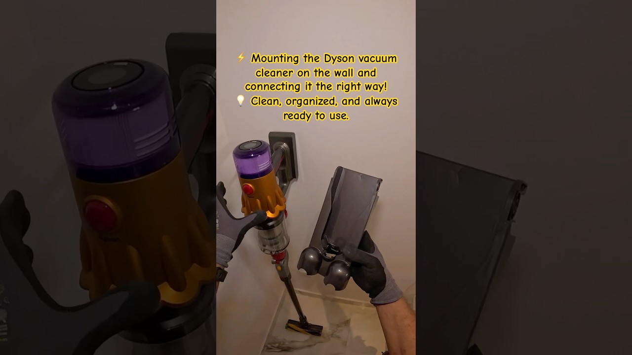 ⚡ Mounting the Dyson vacuum cleaner on the wall and connecting it the right way!
