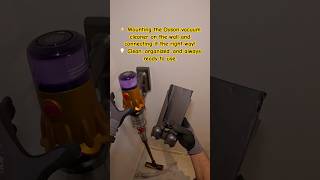 Mounting The Dyson Vacuum Cleaner On The Wall And Connecting It The Right Way