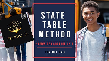 5.4 CAO| Hardwired Control Unit | State Table Method #coa #computerorganization #computercourse