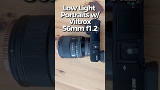 Low Light Portraits Viltrox 56Mm F1.2