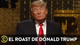 El Roast de Donald Trump - Donald Trump