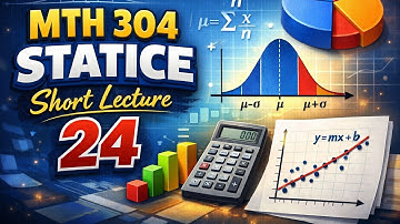Mth304 Statics Short Lecture 24