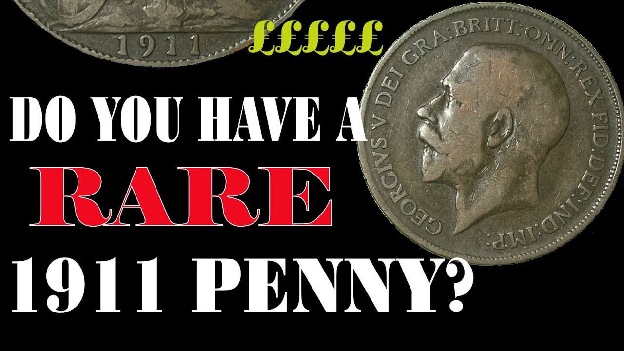 Do You Have a Rare 1911 Penny? - YouTube