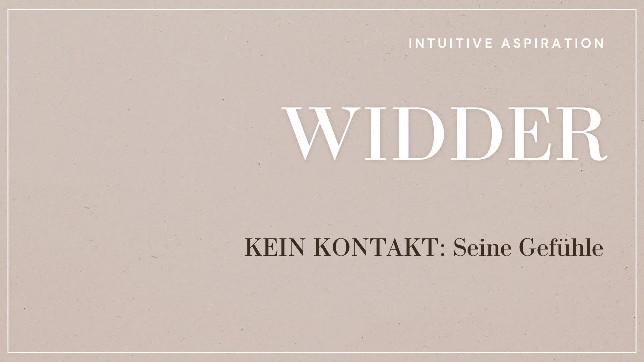KEIN KONTAKT - Widder💭 SEINE DREI SCHÖNSTEN ASSOZIATIONEN mit Dir und warum er trotzdem blockiert!