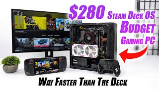 This Budget $280 Linux Gaming PC Is Cheaper & Way Faster Than The Steam Deck