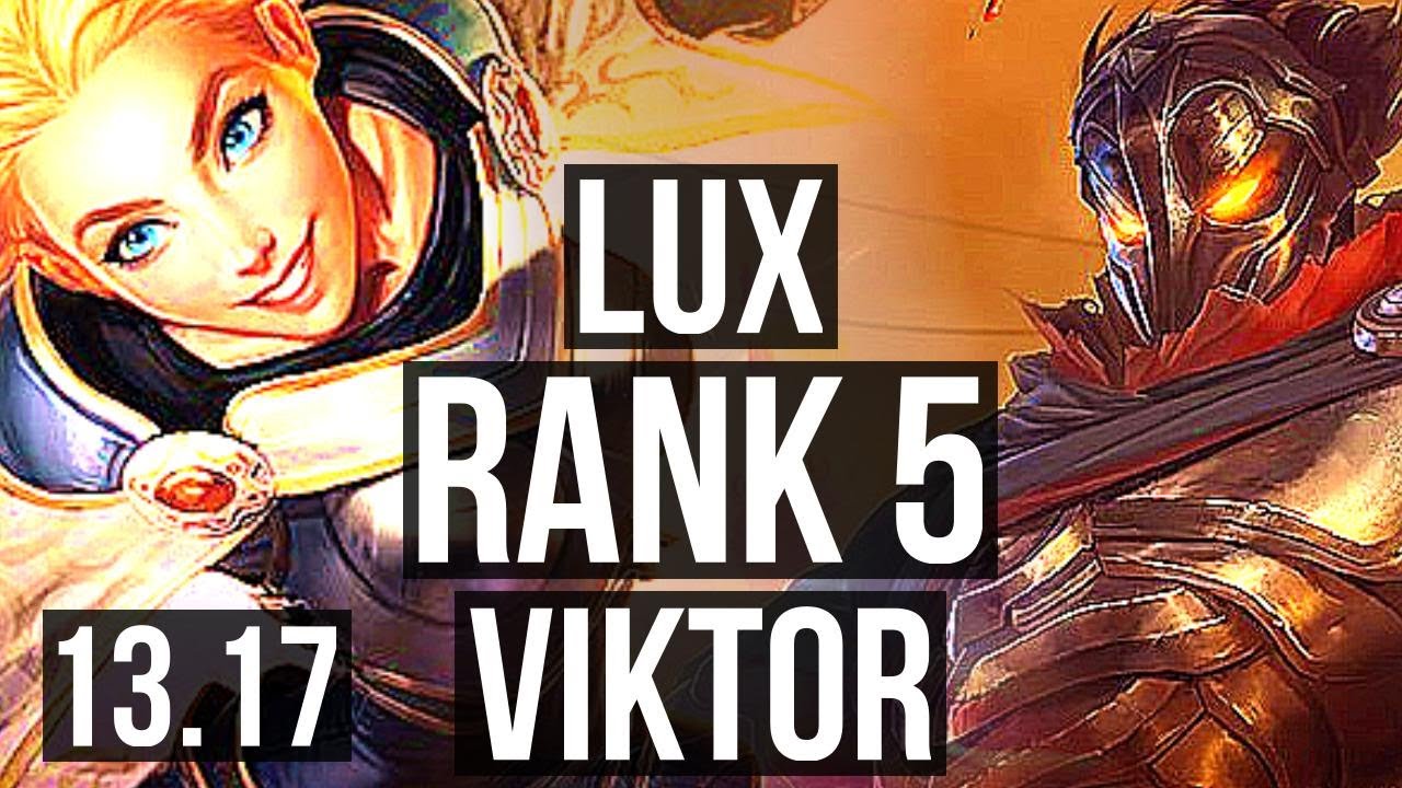 LUX vs VIKTOR (MID) | Rank 2 Lux, Rank 5, 9/1/4, Legendary | NA Challenger | 13.17