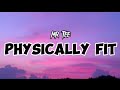Mr Tee - Physically fit(official lyrics video)|| TikTok song