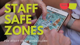 Safe Zones - Staff Safety