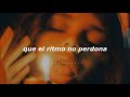 El Ritmo No Perdona - Daddy Yankee (Letra)