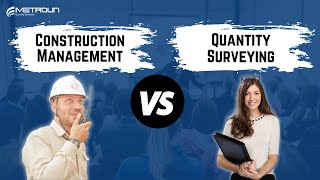 Construction Management vs Quantity Surveying | Which Degree Should You Choose?