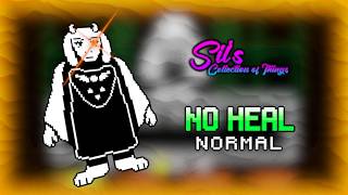 Sil's Collection of Things: Toriel No Heal (RNG SUX, Normal Mode)
