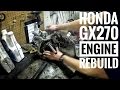 Honda GX270 Engine Rebuild FSTGK Pt. 2