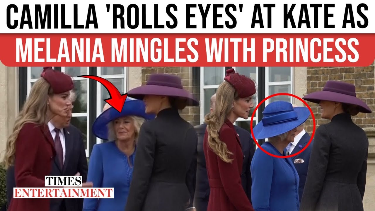 Camilla SCORNS While Kate CHARMS Trump, Melania At UK State Visit; Royal ROLLS EYES, Looks LOST