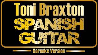 Toni Braxton - Spanish Guitar (2000 / 1 HOUR * LYRICS * LOOP)