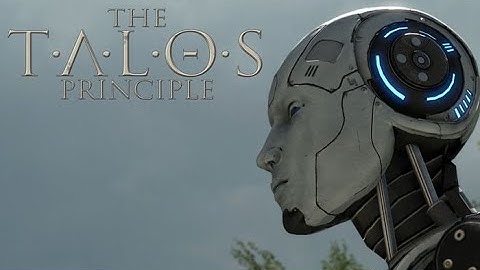 The Talos Principle  Reawakened _In The Beginning_part 1_ burg + blocked Puzzles + Star