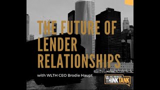 Sneak Peak: Online Broker Think Tank - The Digital Broker
