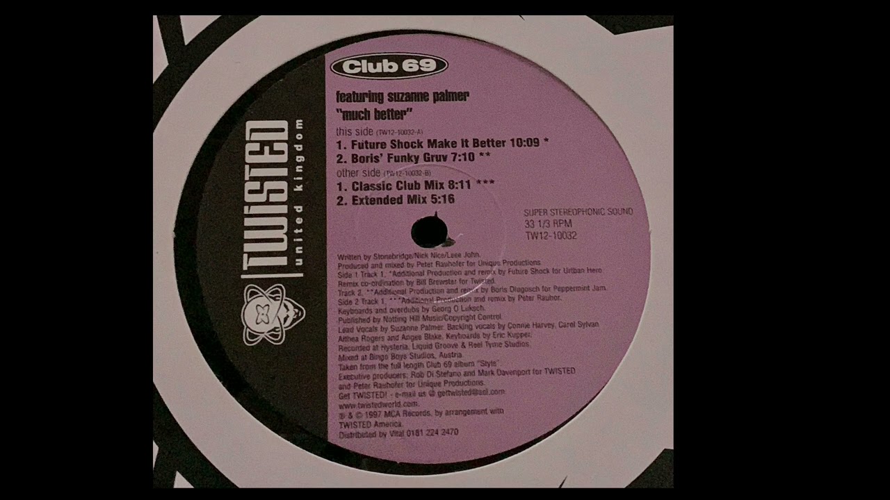 Club 69 Featuring Suzanne Palmer | Much Better (Future Shock Make
