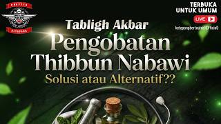 Pengobatan Thibbun Nabawi Solusi atau Alternatif - Ust. Abdurrahman Dani hafizhahullah Pengobatan Thibbun Nabawi Solusi atau Alternatif - Ust. Abdurrahman Dani hafizhahullah