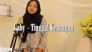 Gaby - Tinggal Kenangan (Cover by Cittot & Susan Melin Official)