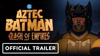 Thumbnail for Aztec Batman: Clash of Empires - Exclusive Trailer (2025) Jay Hernandez, Raymond Cruz | SDCC 2025
