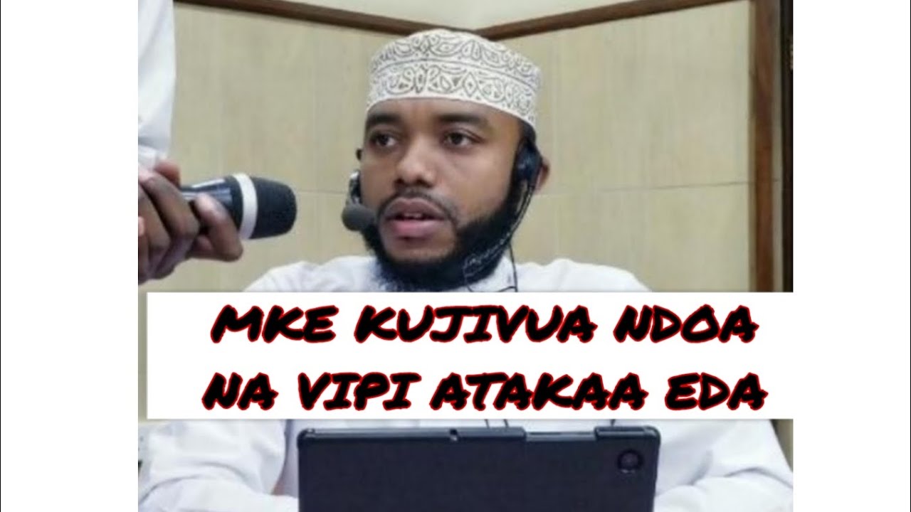 MKE KUJIVUA NDOA /KUNUNUA TALAKA NA VIPI ATAKA EDA