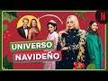 Así se conecta el universo navideño de Netflix
