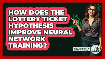 How Does The Lottery Ticket Hypothesis Improve Neural Network Training? - The Friendly Statistician